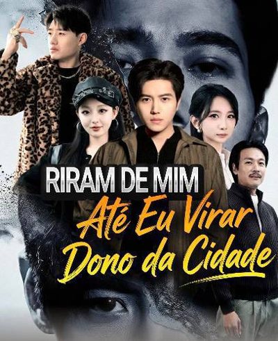 Riram de Mim Até Eu Virar Dono da Cidade Ascensão 1: o Guri que Virou Lenda