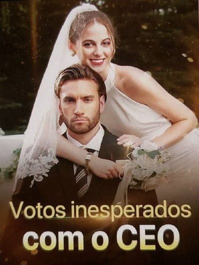 Votos Surpresa: Meu Marido É CEO! (dublado)