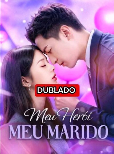 Meu Herói Meu Marido Dublado