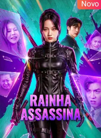 Rainha Assassina Dublado