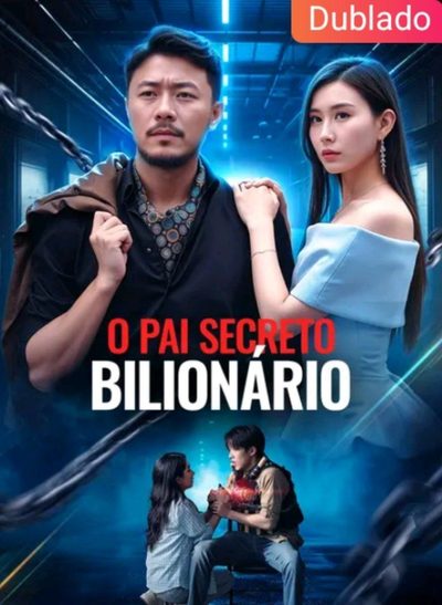 O Pai Secreto do Bilionário