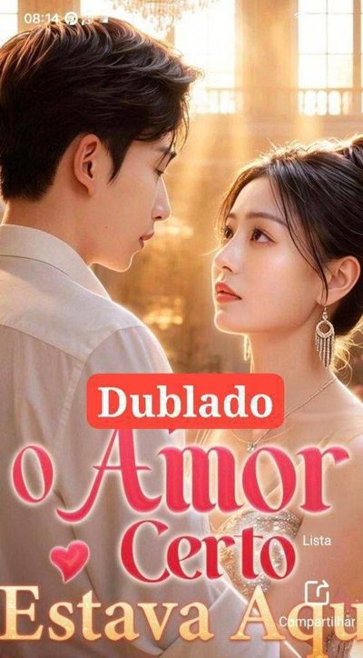 O Amor Certo Estava Aqui - Dublado