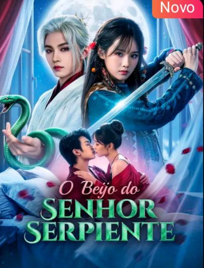 O Beijo do Senhor Serpente o Beijo do Senhor Serpiente